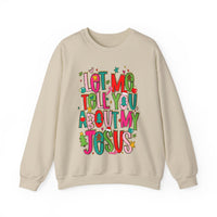 Let Me Tell You About My Jesus - Christmas Faith – Gildan Heavy Blend | Trendy Women’s Soft Sweatshirt. Direct to Garment. Printed & Shipped in the USA. Unisex Sizes.