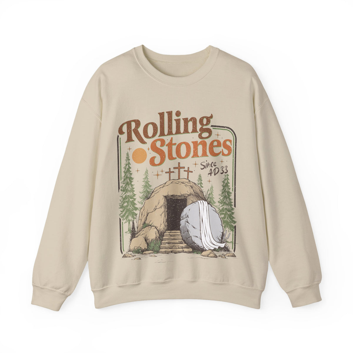 Rolling Stones "Since AD33" Easter Empty Tomb Christian – Gildan Heavy Blend | Trendy Men's and Women’s Soft Sweatshirt. Direct to Garment. Printed & Shipped in the USA. Unisex Sizes.