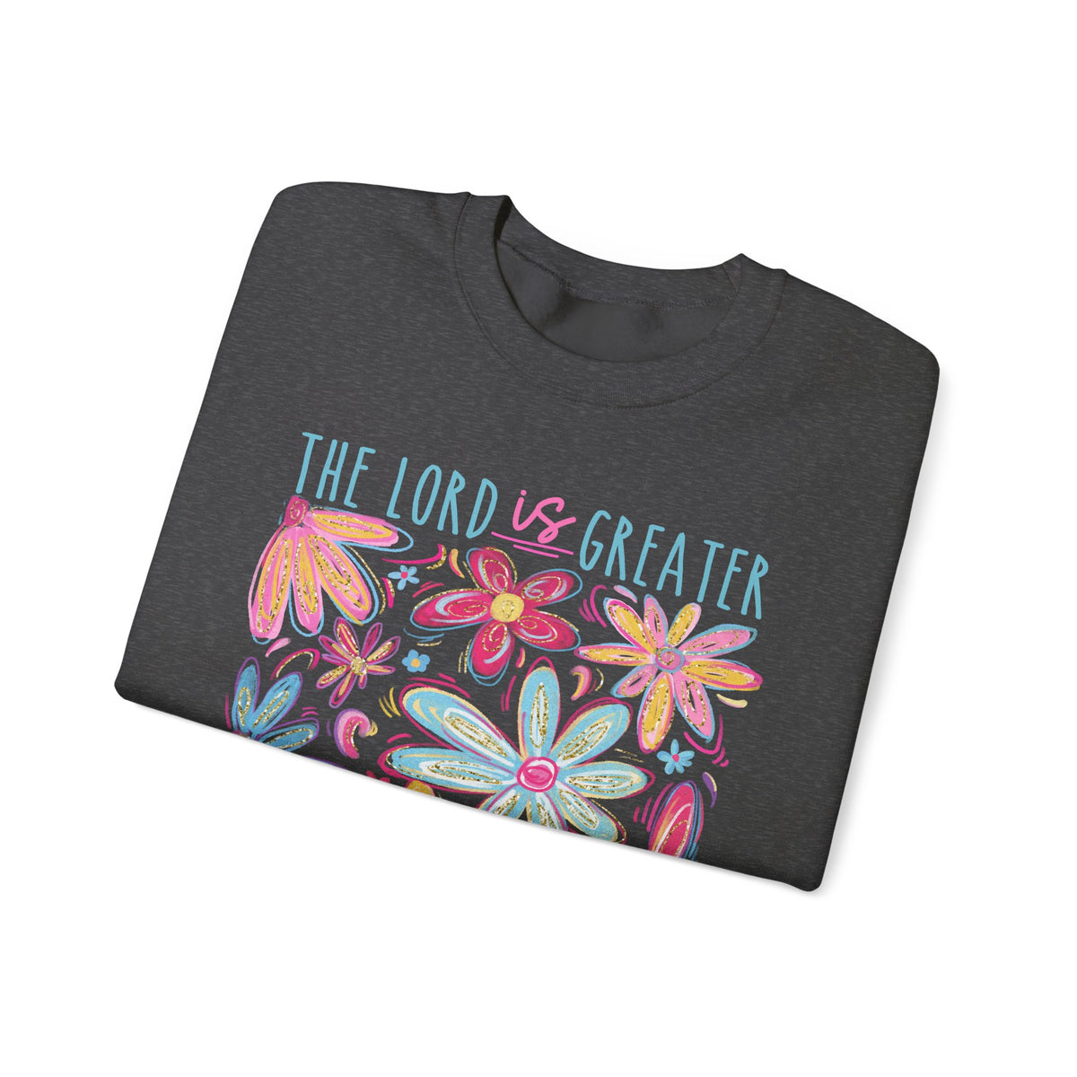 The Lord Is Greater Than The Giants You Face – Gildan Heavy Blend | Trendy Women’s Soft Sweatshirt. Direct to Garment. Printed & Shipped in the USA. Unisex Sizes.