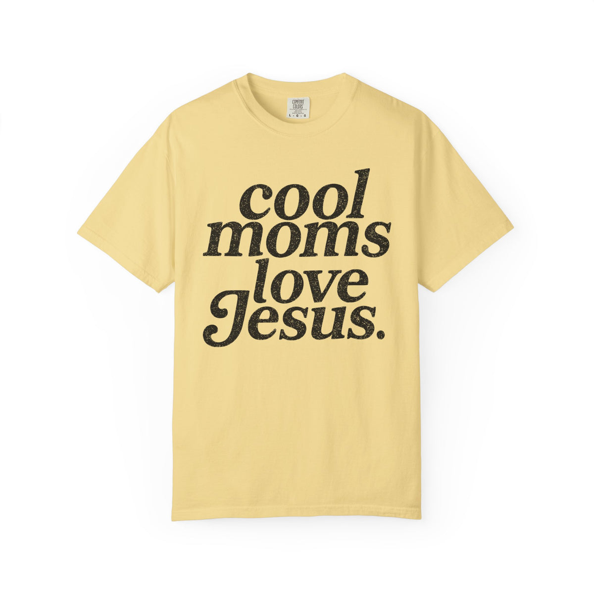 Cool Moms Love Jesus, Vintage - Comfort Colors | Trendy Women's T-Shirt. Direct to Garment. Printed & Shipped in the USA. Unisex Sizes.