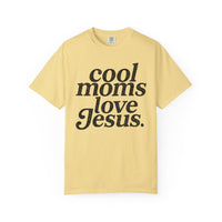 Cool Moms Love Jesus, Vintage - Comfort Colors | Trendy Women's T-Shirt. Direct to Garment. Printed & Shipped in the USA. Unisex Sizes.