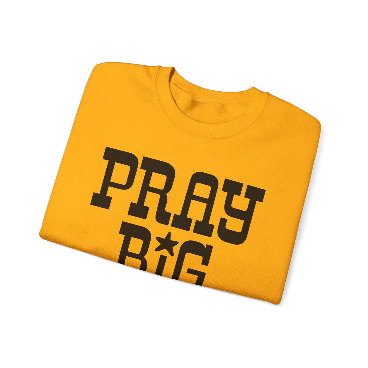 Pray Big Y'all – Gildan Heavy Blend | Trendy Women’s and Men's Soft Sweatshirt. Direct to Garment. Printed & Shipped in the USA. Unisex Sizes.