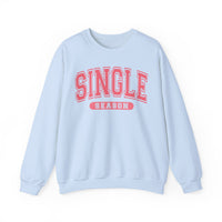 Single Season - Varsity – Gildan Heavy Blend | Trendy Women’s Soft Sweatshirt. Direct to Garment. Printed & Shipped in the USA. Unisex Sizes.