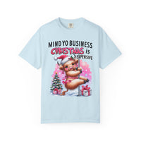 Highland Cow Mind Yo Business Christmas is Expensive - Comfort Colors | Trendy Women's T-Shirt. Direct to Garment. Printed & Shipped in the USA. Unisex Sizes.