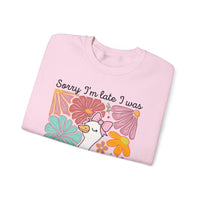 Sorry I'm Late I Was Dilly Dallying Cute Floral Duck – Gildan Heavy Blend | Trendy Women’s Soft Sweatshirt. Direct to Garment. Printed & Shipped in the USA. Unisex Sizes.