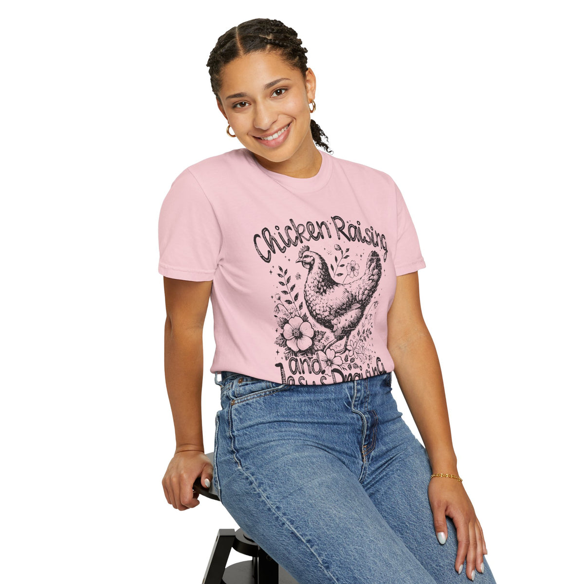 Chicken Raising and Jesus Praising - Comfort Colors | Trendy Men's and Women's T-Shirt. Direct to Garment. Printed & Shipped in the USA. Unisex Sizes.