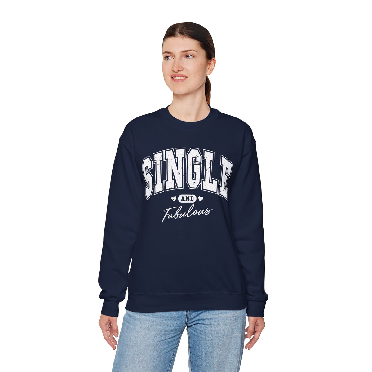 Single and Fabulous - Varsity – Gildan Heavy Blend | Trendy Women’s Soft Sweatshirt. Direct to Garment. Printed & Shipped in the USA. Unisex Sizes.