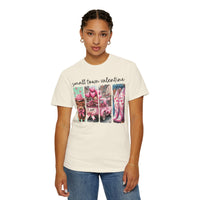 Small Town Valentine - Comfort Colors | Trendy Women's T-Shirt. Direct to Garment. Printed & Shipped in the USA. Unisex Sizes.