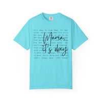 Mama It’s Okay - Comfort Colors | Trendy Women's T-Shirt. Direct to Garment. Printed & Shipped in the USA. Unisex Sizes.