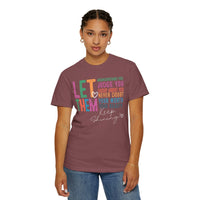 Let Them - Keep Shining - Comfort Colors | Trendy Women's T-Shirt. Direct to Garment. Printed & Shipped in the USA. Unisex Sizes.