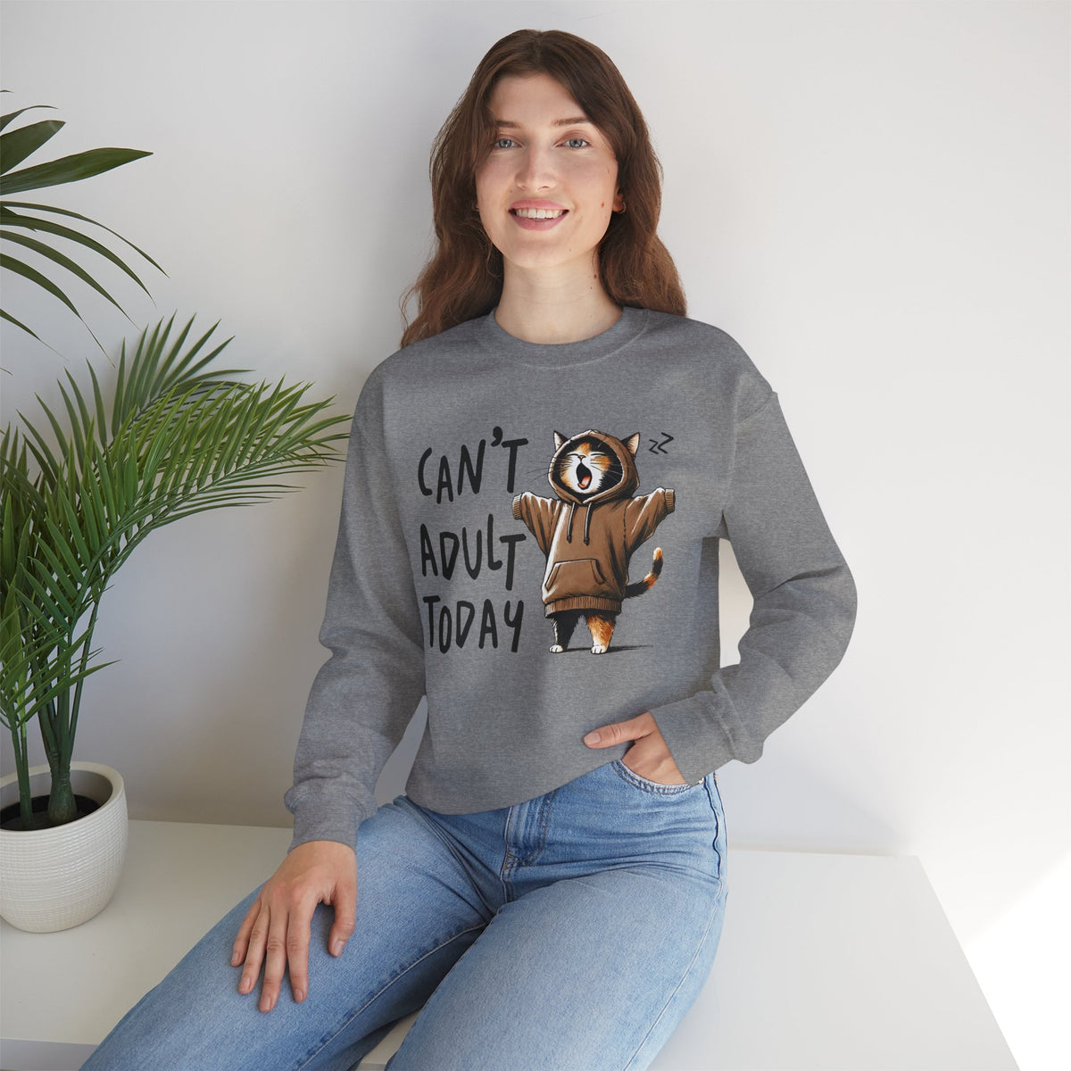 Can’t Adult Today, Cat – Gildan Heavy Blend | Trendy Women’s and Men's Soft Sweatshirt. Direct to Garment. Printed & Shipped in the USA. Unisex Sizes.
