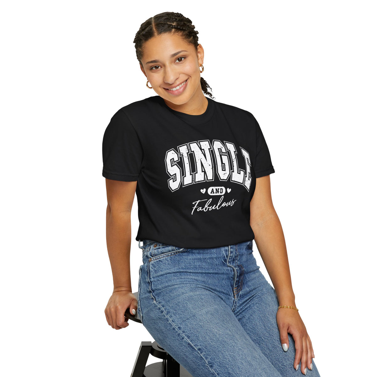 Single and Fabulous - Varsity - Comfort Colors | Trendy Women's T-Shirt. Direct to Garment. Printed & Shipped in the USA. Unisex Sizes.