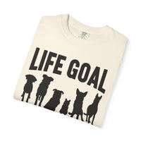Life Goal Rescue All The Dogs - Comfort Colors | Trendy Unisex T-Shirt. Direct to Garment. Printed & Shipped in the USA. Unisex Sizes.