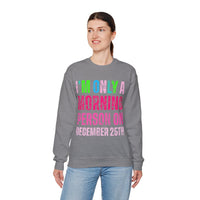 I'm Only A Morning Person on December 25th Neon – Gildan Heavy Blend | Trendy Women’s Soft Sweatshirt. Direct to Garment. Printed & Shipped in the USA. Unisex Sizes.
