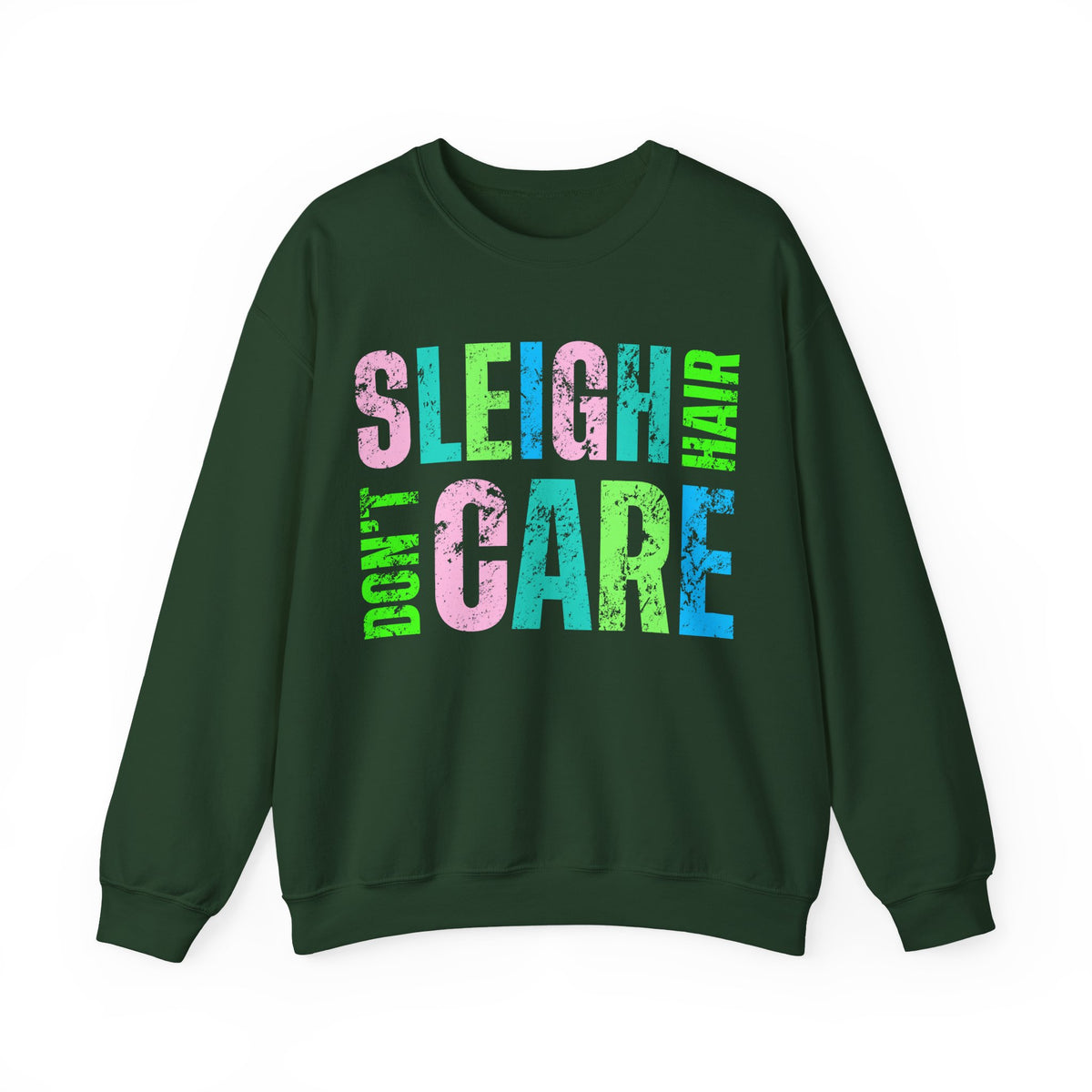 Sleigh Hair Don’t Care, Funny Christmas Graphic Tee – Gildan Heavy Blend | Trendy Women’s Soft Sweatshirt. Direct to Garment. Printed & Shipped in the USA. Unisex Sizes.