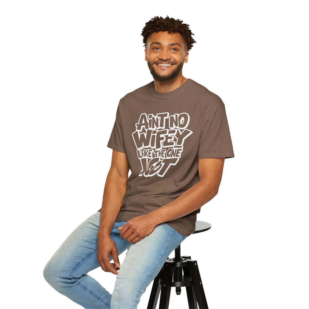 Ain't No Wifey Like The One I Got - Comfort Colors | Trendy Men's T-Shirt. Direct to Garment. Printed & Shipped in the USA. Unisex Sizes.
