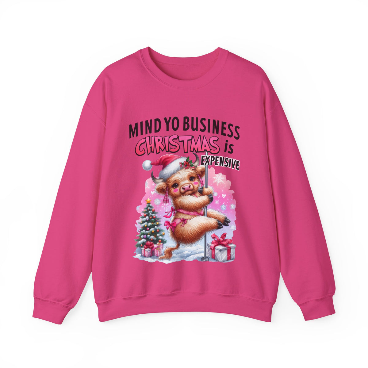 Highland Cow Mind Yo Business Christmas is Expensive – Gildan Heavy Blend | Trendy Women’s Soft Sweatshirt. Direct to Garment. Printed & Shipped in the USA. Unisex Sizes.