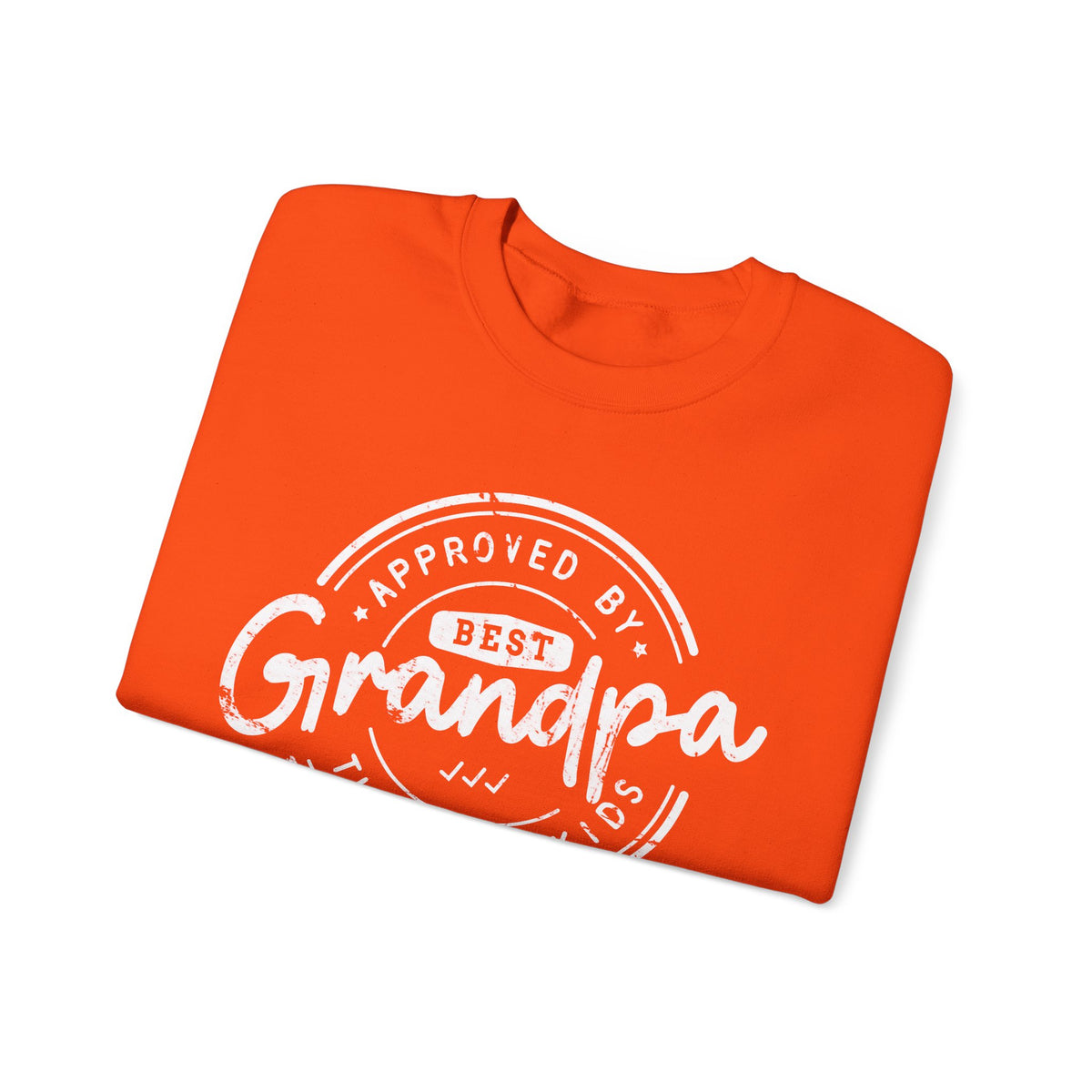 Best Grandpa, Approved by the Grandkids – Gildan Heavy Blend | Trendy Men's Soft Sweatshirt. Direct to Garment. Printed & Shipped in the USA. Unisex Sizes.