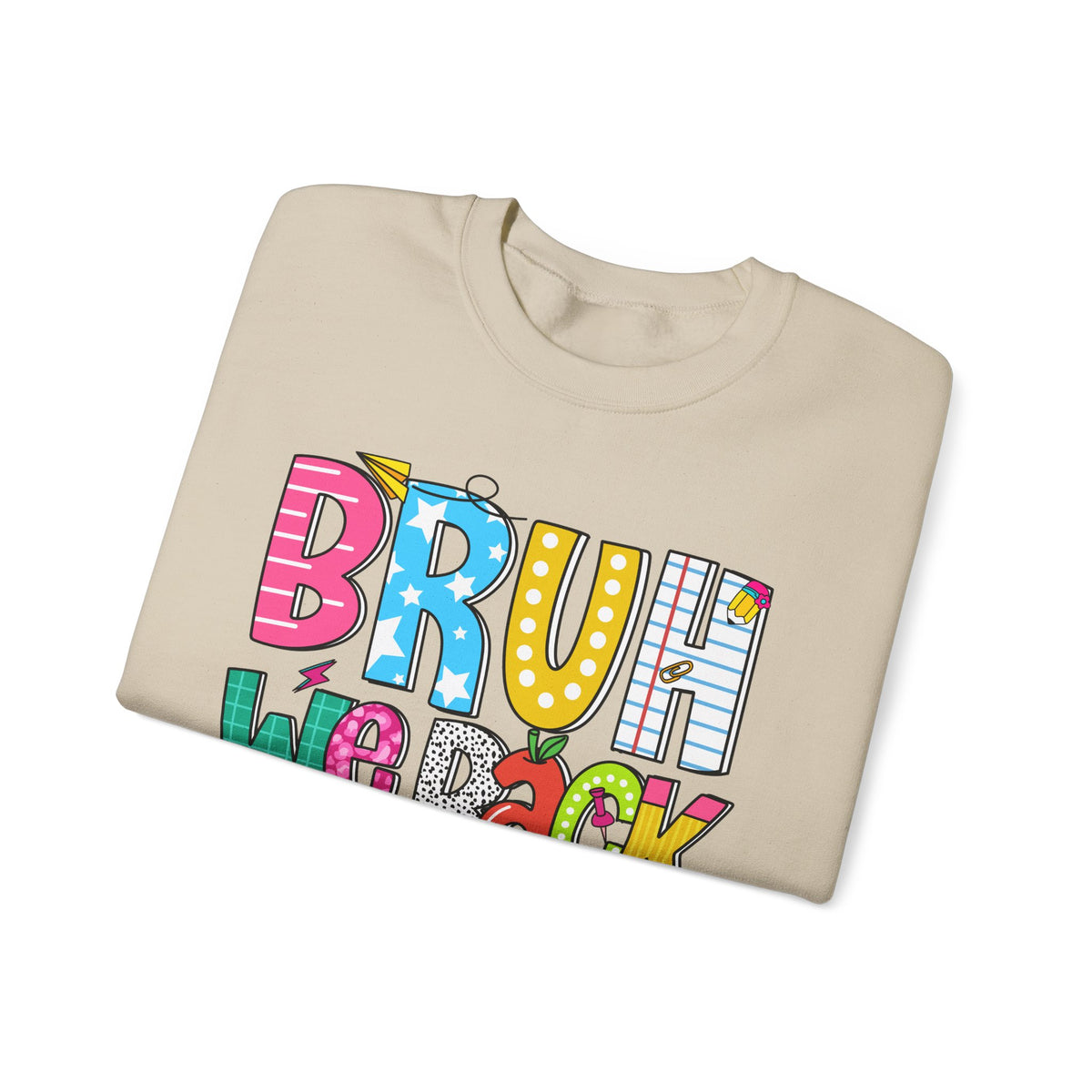 Bruh We Back - Gift For Teachers – Gildan Heavy Blend | Trendy Women’s and Men's Soft Sweatshirt. Direct to Garment. Printed & Shipped in the USA. Unisex Sizes.