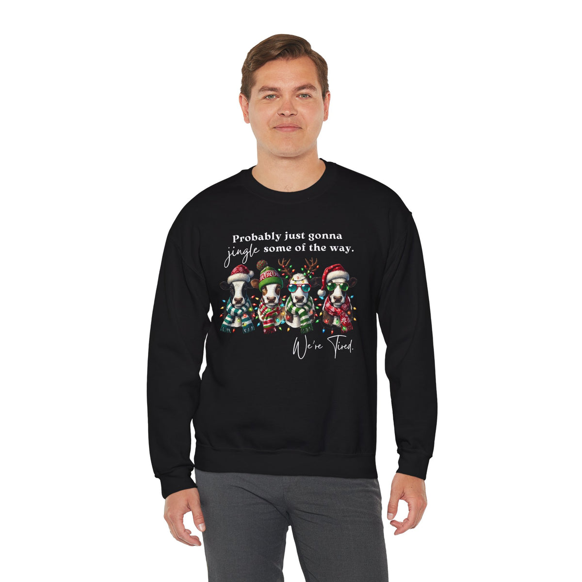 Christmas Cows - Probably Just Gonna Jingle Some Of The Way – Gildan Heavy Blend | Trendy Women’s and Men's Soft Sweatshirt. Direct to Garment. Printed & Shipped in the USA. Unisex Sizes.