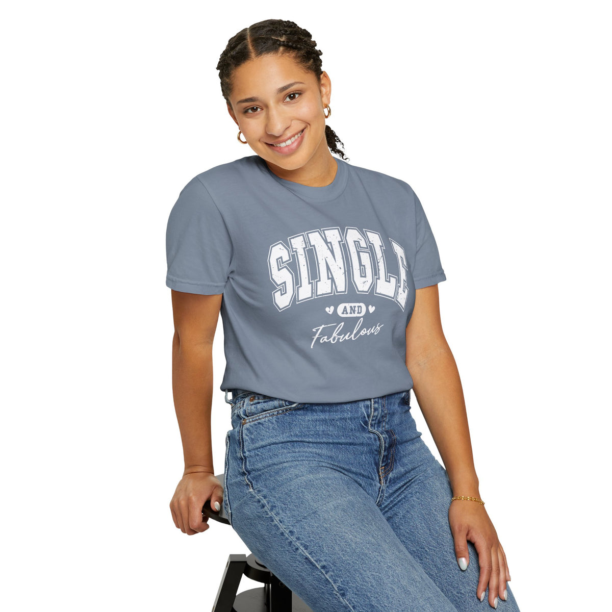 Single and Fabulous - Varsity - Comfort Colors | Trendy Women's T-Shirt. Direct to Garment. Printed & Shipped in the USA. Unisex Sizes.