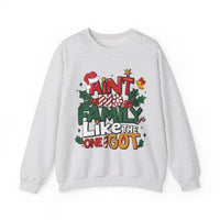 Ain't No Family Like The One I Got – Gildan Heavy Blend | Trendy Men's and Women’s Soft Sweatshirt. Direct to Garment. Printed & Shipped in the USA. Unisex Sizes.
