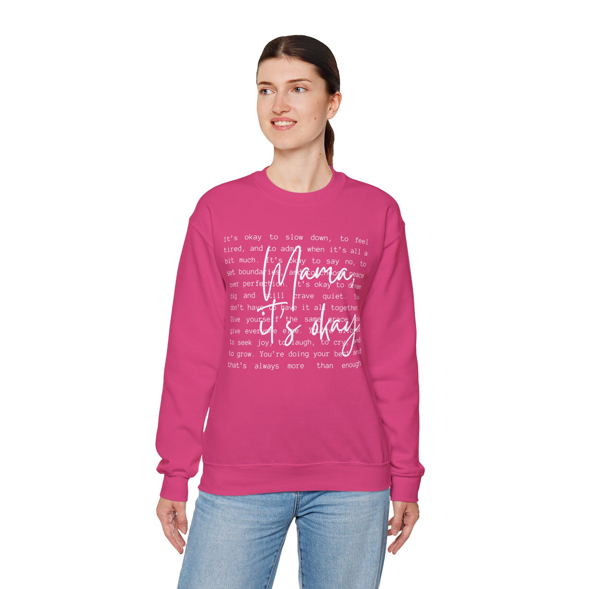 Mama It's Okay – Gildan Heavy Blend | Trendy Women’s Soft Sweatshirt. Direct to Garment. Printed & Shipped in the USA. Unisex Sizes.