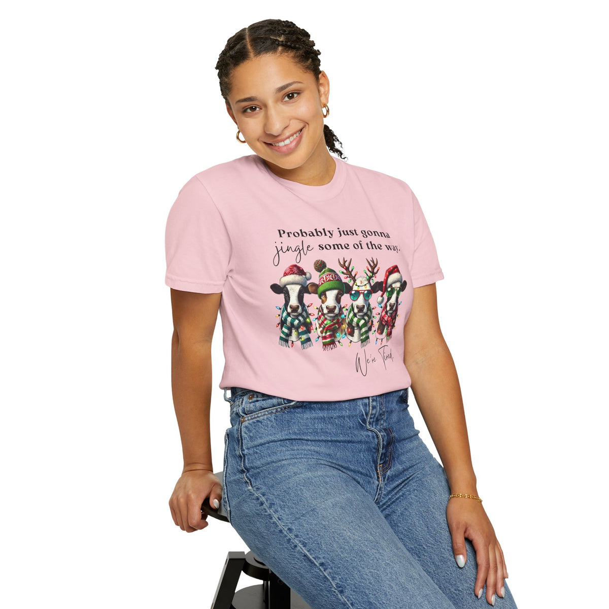 Christmas Cows - Probably Just Gonna Jingle Some Of The Way - Comfort Colors | Trendy Women's and Men's T-Shirt. Direct to Garment. Printed & Shipped in the USA. Unisex Sizes.