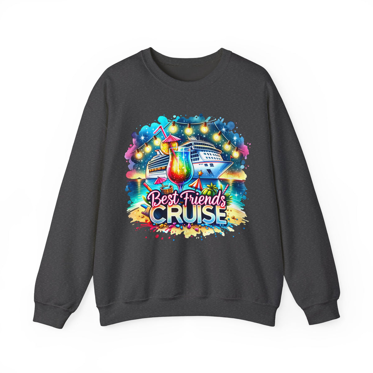 Best Friends Cruise – Gildan Heavy Blend | Trendy Women’s Soft Sweatshirt. Direct to Garment. Printed & Shipped in the USA. Unisex Sizes.