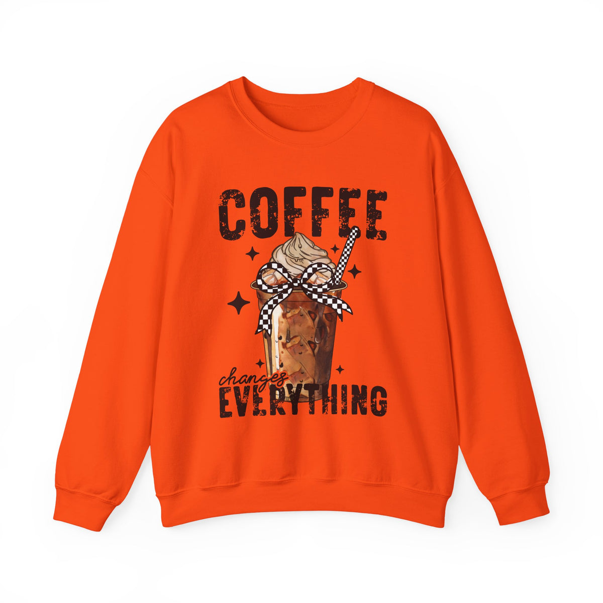 Coffee Changes Everything, Iced Coffee, Coffee Lovers – Gildan Heavy Blend | Trendy Women’s Soft Sweatshirt. Direct to Garment. Printed & Shipped in the USA. Unisex Sizes.