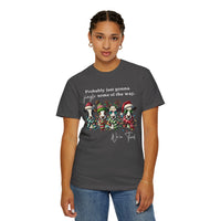 Christmas Cows - Probably Just Gonna Jingle Some Of The Way - Comfort Colors | Trendy Women's and Men's T-Shirt. Direct to Garment. Printed & Shipped in the USA. Unisex Sizes.