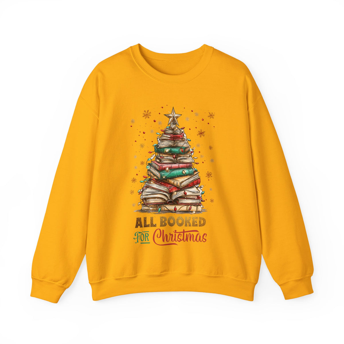 All Booked For Christmas – Gildan Heavy Blend | Trendy Women’s Soft Sweatshirt. Direct to Garment. Printed & Shipped in the USA. Unisex Sizes.