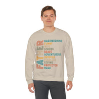Father: Hardworking, Funny, Wise – Gildan Heavy Blend | Trendy Men's Soft Sweatshirt. Direct to Garment. Printed & Shipped in the USA. Unisex Sizes.