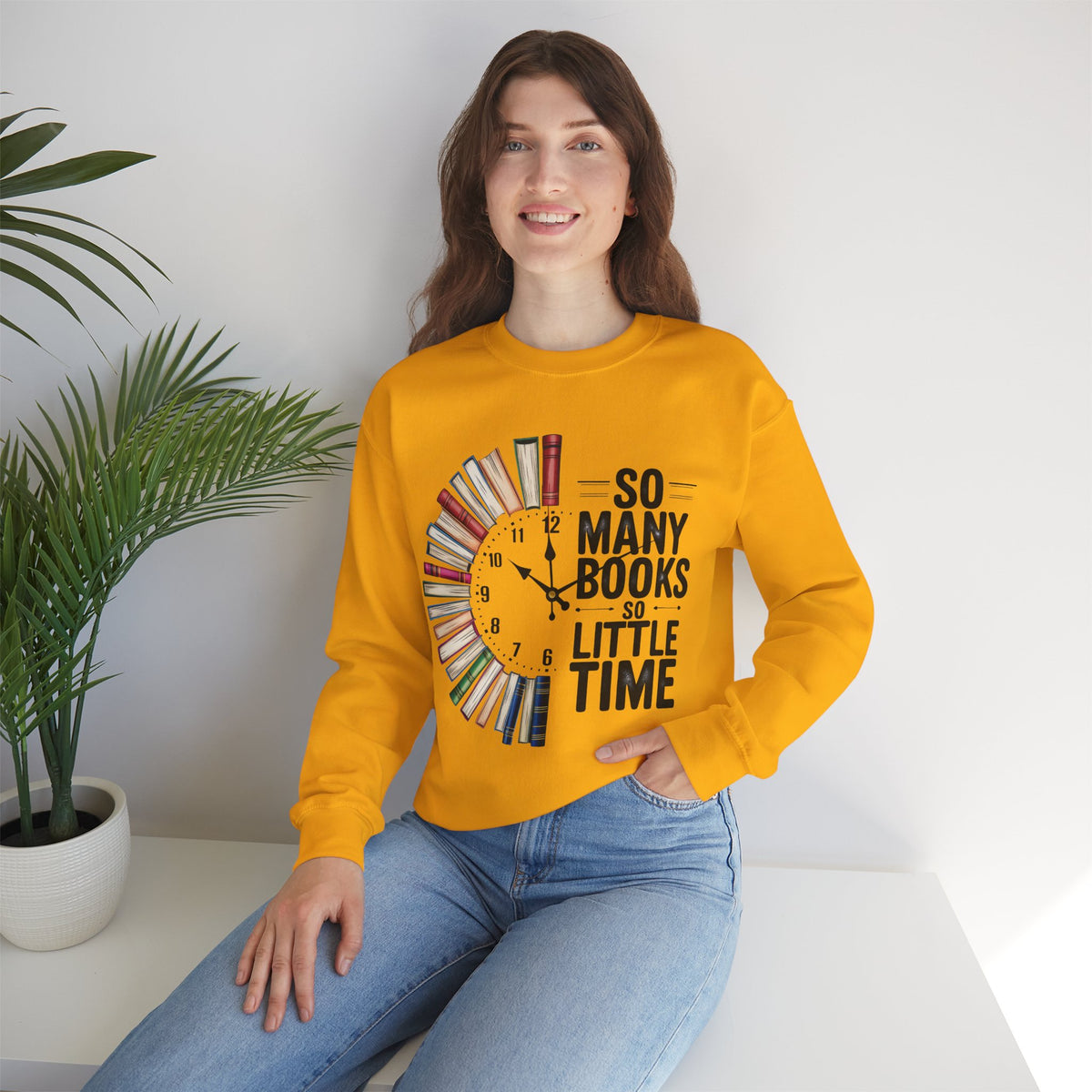 So Many Books So Little Time – Gildan Heavy Blend | Trendy Men's and Women’s Soft Sweatshirt. Direct to Garment. Printed & Shipped in the USA. Unisex Sizes.