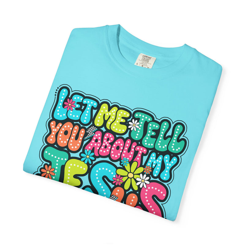 Let Me Tell You About My Jesus - Christian Colorful - Comfort Colors | Trendy Women's T-Shirt. Direct to Garment. Printed & Shipped in the USA. Unisex Sizes.