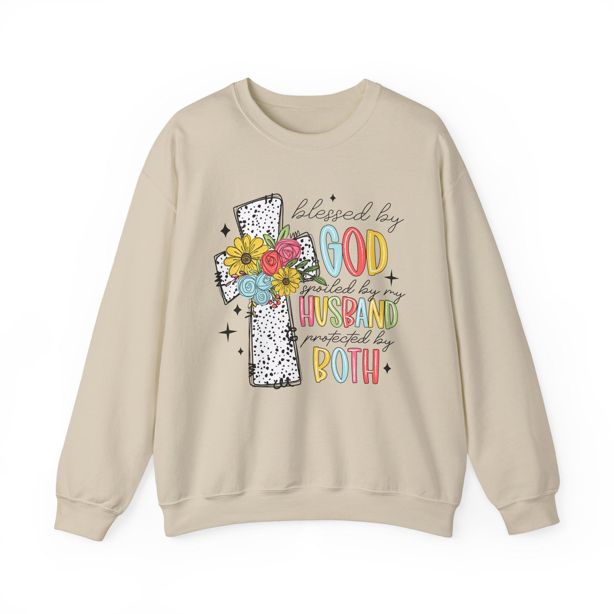 Blessed By God, Spoiled By My Husband, Protected By Both – Gildan Heavy Blend | Trendy Women’s Soft Sweatshirt. Direct to Garment. Printed & Shipped in the USA. Unisex Sizes.