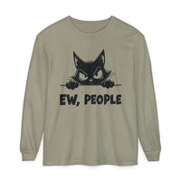 Ew People, Grumpy Cat - Comfort Colors | Trendy Women's and Men's Long Sleeve T-Shirt. Direct to Garment. Printed & Shipped in the USA. Unisex Sizes.
