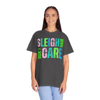 Sleigh Hair Don't Care, Funny Christmas Graphic Tee - Comfort Colors | Trendy Women's T-Shirt. Direct to Garment. Printed & Shipped in the USA. Unisex Sizes.