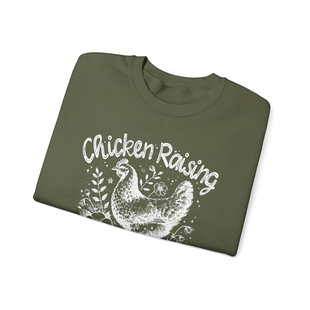 Chicken Raising and Jesus Praising – Gildan Heavy Blend | Trendy Men's and Women’s Soft Sweatshirt. Direct to Garment. Printed & Shipped in the USA. Unisex Sizes.