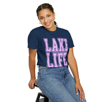 Lake Life - Comfort Colors | Trendy Men's & Women's T-Shirt. Direct to Garment. Printed & Shipped in the USA. Unisex Sizes.