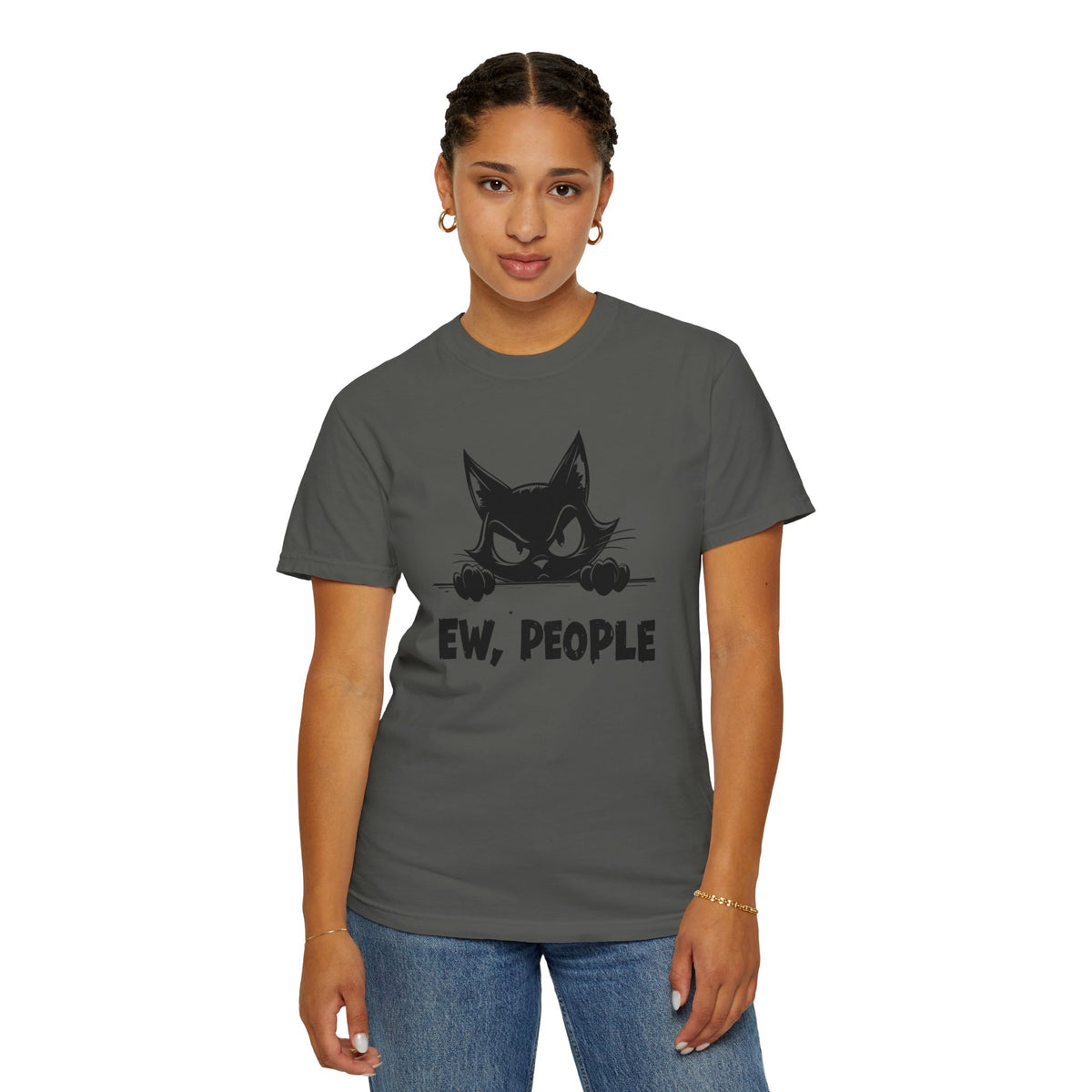 Ew People, Grumpy Cat - Comfort Colors | Funny Unisex T-Shirt. Direct to Garment. Printed & Shipped in the USA. Unisex Sizes.