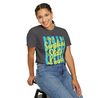 Sunshine State of Mind - Comfort Colors | Trendy Women's T-Shirt. Direct to Garment. Printed & Shipped in the USA. Unisex Sizes.