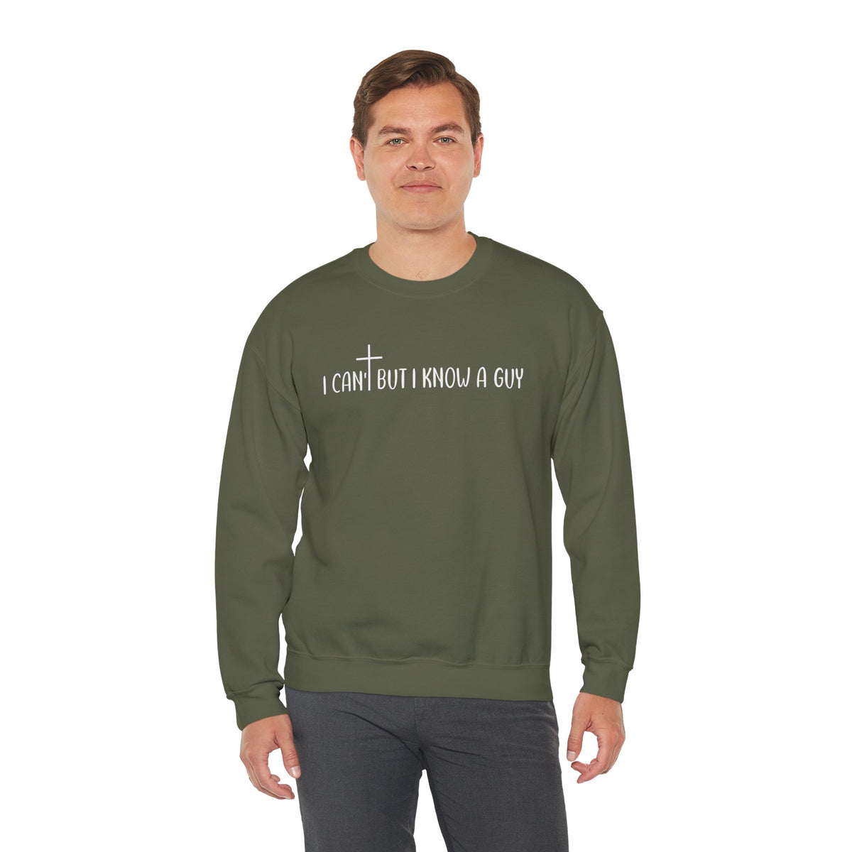 I Can't But I Know A Guy - Jesus – Gildan Heavy Blend | Trendy Men's and Women’s Soft Sweatshirt. Direct to Garment. Printed & Shipped in the USA. Unisex Sizes.