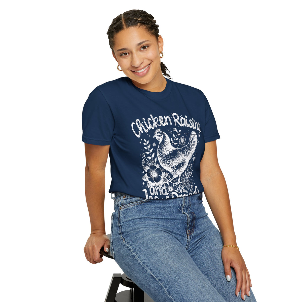 Chicken Raising and Jesus Praising - Comfort Colors | Trendy Men's and Women's T-Shirt. Direct to Garment. Printed & Shipped in the USA. Unisex Sizes.