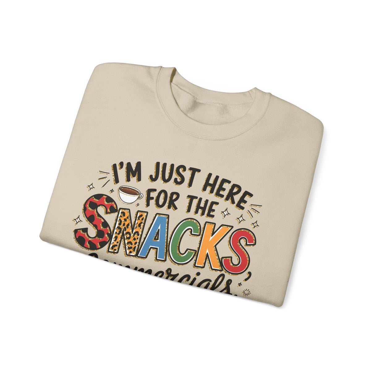 I’m Just Here for the Snacks, Commercials & Halftime Show – Gildan Heavy Blend | Trendy Women’s Soft Sweatshirt. Direct to Garment. Printed & Shipped in the USA. Unisex Sizes.