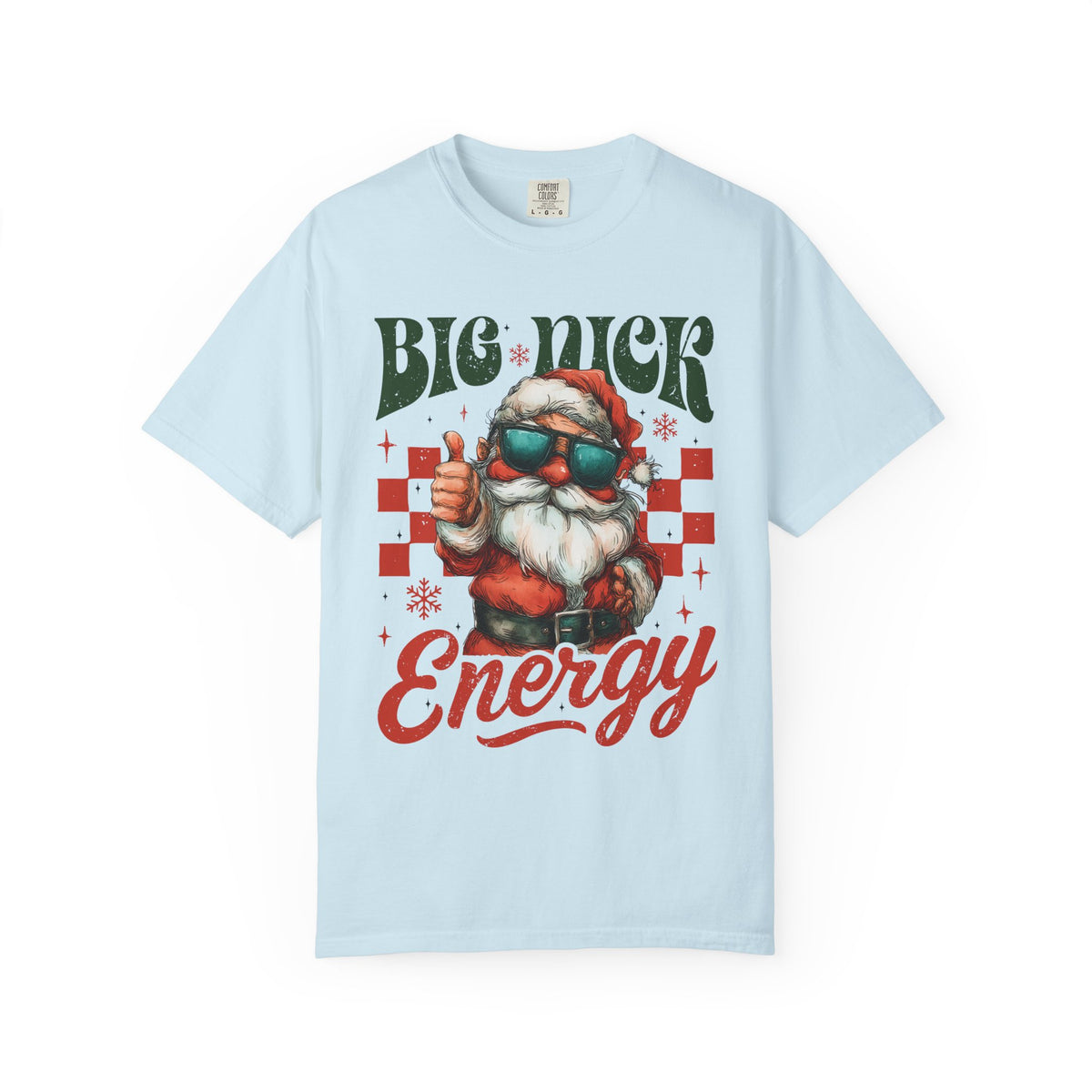 Big Nick Energy - Retro Santa Thumbs Up  - Comfort Colors | Trendy Women's T-Shirt. Direct to Garment. Printed & Shipped in the USA. Unisex Sizes.