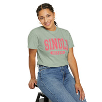 Single Season - Varsity - Comfort Colors | Trendy Women's T-Shirt. Direct to Garment. Printed & Shipped in the USA. Unisex Sizes.