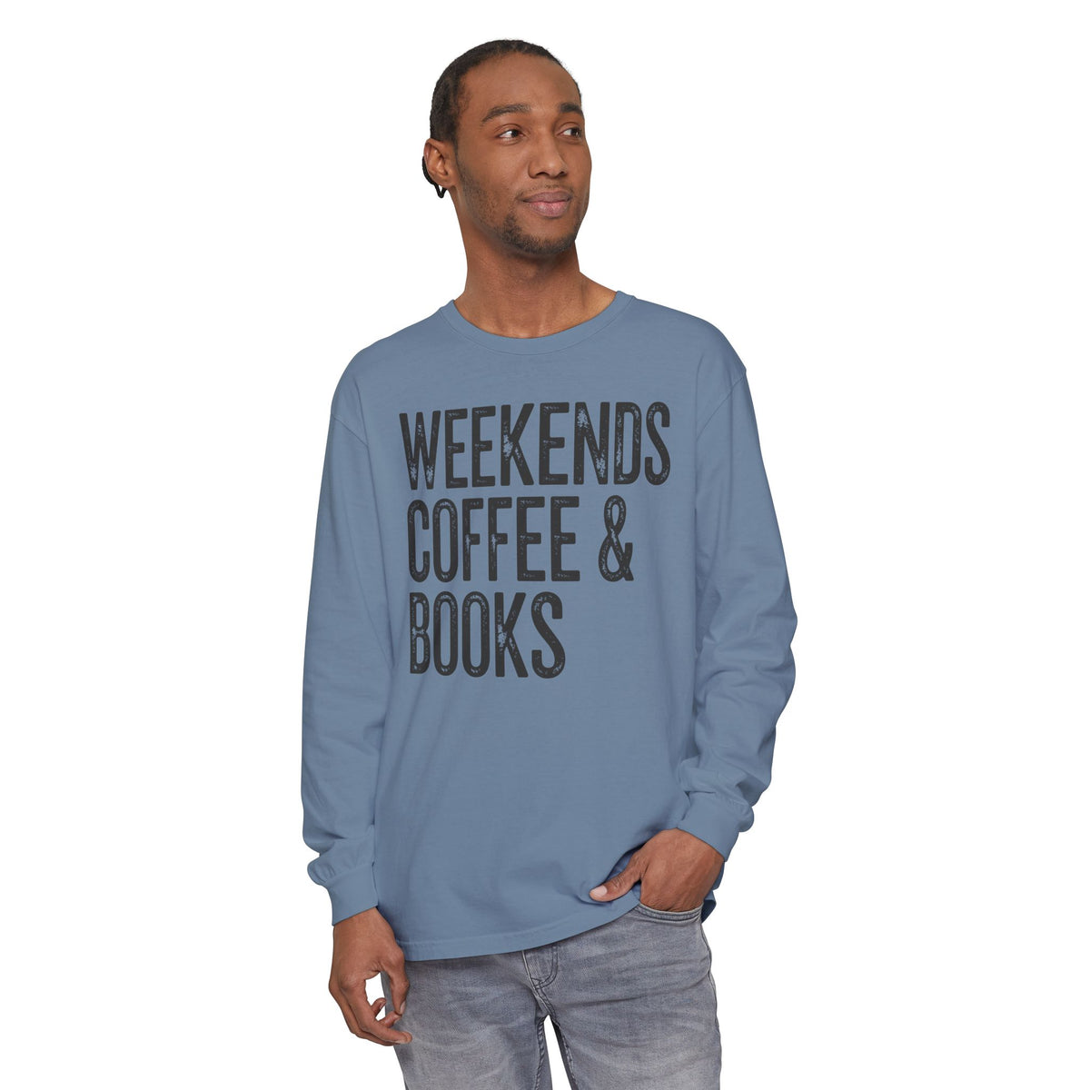 Weekends, Coffee & Books - Comfort Colors | Trendy Women's and Men's Long Sleeve T-Shirt. Direct to Garment. Printed & Shipped in the USA. Unisex Sizes.