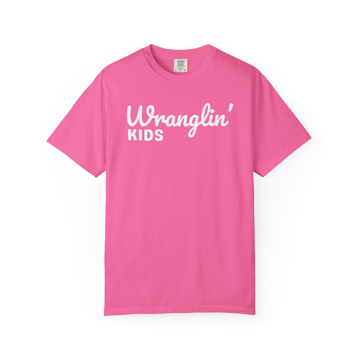 Wranglin' Kids Funny Mom Dad   - Comfort Colors | Trendy Women's and Men's T-Shirt. Direct to Garment. Printed & Shipped in the USA. Unisex Sizes.