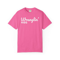 Wranglin' Kids Funny Mom Dad   - Comfort Colors | Trendy Women's and Men's T-Shirt. Direct to Garment. Printed & Shipped in the USA. Unisex Sizes.